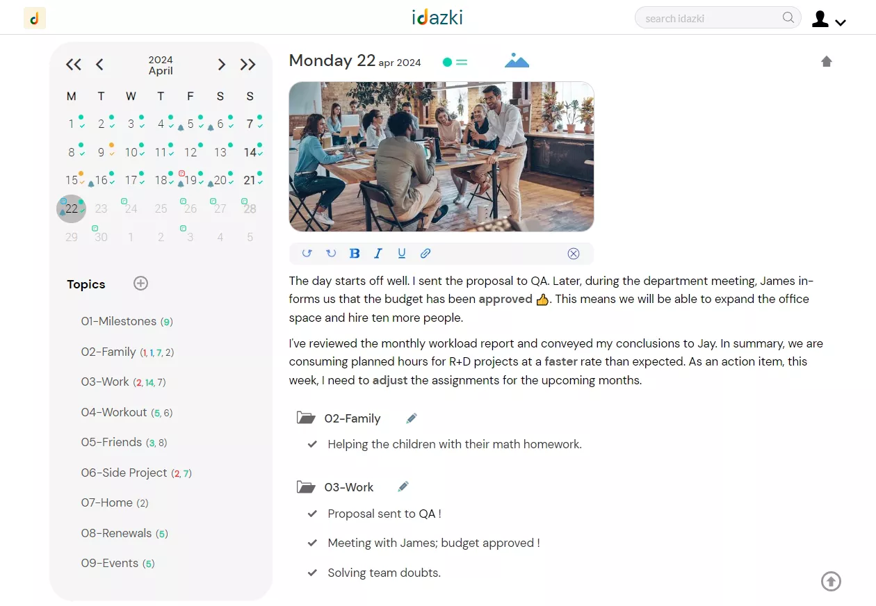 Screenshot in light mode of an online journal displaying a calendar for April 2024, a list of topics, and a diary entry for Monday, July 22nd, 2024. The entry shows a picture of a work meeting and includes a paragraph describing an approved budget and a summary of the monthly workload report. Additionally, it outlines tasks planned for today, completed, and grouped by topic family and work-related topics.